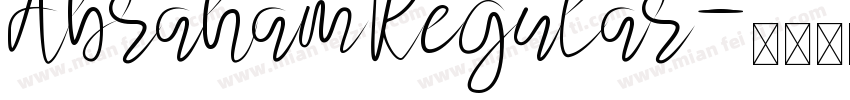Abraham Regular字体转换